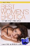 RACHEL KRAME BUSSEL - Best Women's Erotica of the Year, Volume 3 - A Cleis Anthology