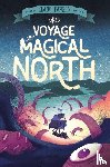 Fayers, Claire - Fayers, C: Voyage to Magical North