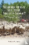 Jaquay, Barbara G - Where Have All the Sheep Gone?