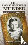 Fournier, Gregory - The Richard Streicher Jr. Murder