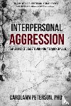 Peterson, Carolann - Interpersonal Aggression