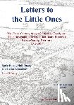Wood, Gordon Evans - Letters to Little Ones: The Three Century Story of a Pioneer Family and Their Descendants Living In Baltimore Hundred, Sussex County, Delaware 1675-20