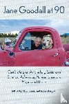  - Jane Goodall at 90