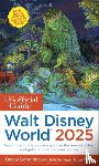 Gandillon, Becky, Sehlinger, Bob, Testa, Len - The Unofficial Guide to Walt Disney World 2025