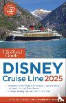 Whiting, Tammy, Testa, Len, Foster, Erin - The Unofficial Guide to Disney Cruise Line 2025