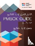 Project Management Institute - A Guide to the Project Management Body of Knowledge (PMBOK® Guide) – Seventh Edition and The Standard for Project Management (ARABIC)