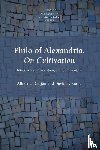 Geljon, Albert C., Runia, David T. - Philo of Alexandria, On Cultivation