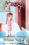 Donovan, Michael, Rinaldi-Levine, Karen - The Scholarly Hijinx of Tiger & Lily School Dazed
