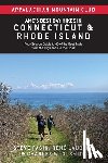 Club, Appalachian Mountain - Amc's Best Day Hikes in Connecticut and Rhode Island: Four-Season Guide to 60 of the Best Trails from the Highlands to the Coast