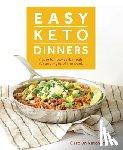 Ketchum, Carolyn - Easy Keto Dinners