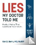 Berry, Ken - Lies My Doctor Told Me