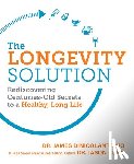 Dinicolantonio, James, Fung, Jason - The Longevity Solution