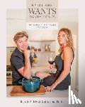 Feltis, Randy - Katherine Wants: The Ultimate Date Night Cookbook