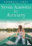 L, Jantz Ph D Gregory - Seven Answers for Anxiety