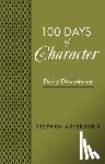 Arterburn, Stephen - BOOK: 100 Days of Character