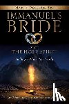 Depeine, Mario - Immanuel's Bride and the Holy Spirit