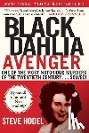 Hodel, Steve - Black Dahlia Avenger: A Genius for Murder: The True Story