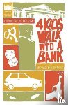 Rosenberg, Matthew - 4 Kids Walk Into A Bank TP