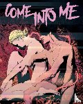 Thompson, Zac, Nadler, Lonnie - Come Into Me