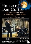 Thompson, Jeff - House of Dan Curtis, Second Edition