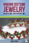 Evans, Janet (University of Liverpool Hope UK) - Making Costume Jewelry