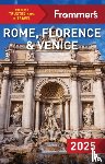 Heath, Elizabeth, Strachan, Donald, Keeling, Stephen - Frommer's Rome, Florence and Venice