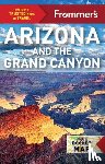Pela Robrt, McNamee Gregory - Pela, R: Frommer's Arizona and the Grand Canyon