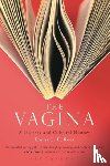 Rees, Senior Lecturer Emma L. E. - The Vagina: A Literary and Cultural History