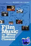  - Film Music in 'Minor' National Cinemas