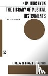 Kim, Jung-hyuk - The Library of Musical Instruments