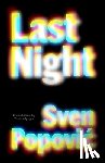 Popovi, Sven - Last Night