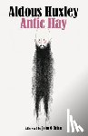 Huxley, Aldous - Antic Hay