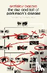 Basara, Svetislav - The Rise and Fall of Parkinson's Disease