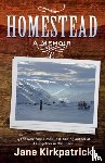 Jane Kirkpatrick, Kirkpatrick - Homestead (A Memoir)