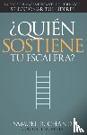 Chand, Samuel R, Murphey, Mr Cecil - ?quien Sostiene Tu Escalera?