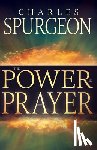 Spurgeon, Charles H. - Power in Prayer