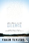 Chaim Bentorah, Bentorah - Journey Into Silence