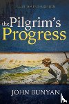 John Bunyan, Bunyan - Pilgrim's Progress (Illustrated Edition)