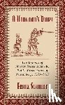 Schmidt, Franz - A Hangman's Diary: The Journal of Master Franz Schmidt, Public Executioner of Nuremberg, 1573-1617