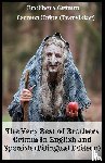 Grimm, Brothers - The Very Best of Brothers Grimm In English and Spanish (Bilingual Edition)