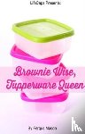 Mason, Fergus - Brownie Wise, Tupperware Queen