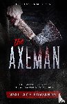 Edwards, Wallace - The Axeman