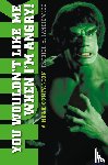 Jankiewicz, Patrick A. - You Wouldn't Like Me When I'm Angry