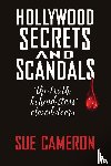 Cameron, Sue - Hollywood Secrets and Scandals