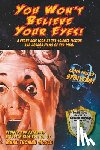 McGee, Mark Thomas - You Won't Believe Your Eyes! (Revised and Expanded Monster Kids Edition)