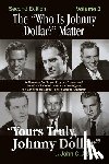 Abbott, John C - The Who Is Johnny Dollar? Matter Volume 2 (2nd Edition)