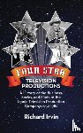 Irvin, Richard - Four Star Television Productions (hardback)