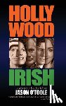 O'Toole, Jason - Hollywood Irish