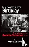 Rausch, Andrew J - My Best Friend's Birthday