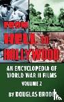 Brode, Douglas - From Hell To Hollywood